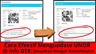 Cara Efektif Mengupdate UNOR di Info GTK Sesuaikan dengan Nomenklatur [upl. by Asirrom567]