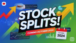 STOP Missing Out on October 2024 Stock Splits and Get Ahead NOW [upl. by Akiwak]