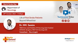 World Stroke Day  Life of Post Stroke Patients  Neotia Getwel [upl. by Killen]