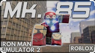 Testing Out Mark 85 in IRON MAN SIM 2 [upl. by Mabel]