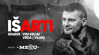 Me2U Iš Arti  S04E03  Visi keliai veda į Vilnių [upl. by Aznerol]