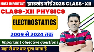 ELECTROSTATICS PYQ JAC BOARD Class 12  JAC BOARD CLASS 12  physics jacboard [upl. by Molohs]