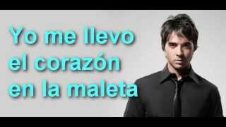 Luis Fonsi  Corazon en la maleta Letra [upl. by Feenah936]