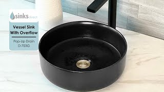 PopUp Vessel Sink Drains Set without Overflow by Stylish® D703 [upl. by Ahsieki]