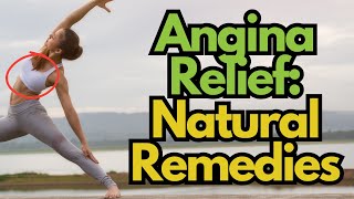 Natural Relief Effective Remedies for Angina Pain [upl. by Okir]