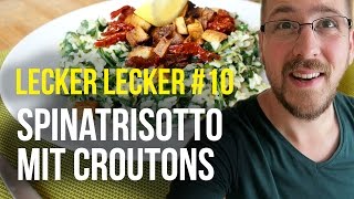 Spinatrisotto mit TofuCroutons – Lecker lecker 10 [upl. by Eugatnom172]