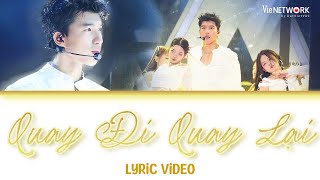 LYRICS QUAY ĐI QUAY LẠI  HIEUTHUHAI bản lọc âm  ANH TRAI SAY HI [upl. by Rep574]