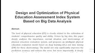 Design and Optimization of Physical Education Assessment Index System Based on Big Data Analysis [upl. by Assyle]