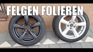 FELGEN FOLIEREN mit Sprühfolie  Flüssiggummi von Raid HP  Felgen schwarz matt machen Tutorial [upl. by Franchot]