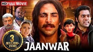 jaanwar full movie  akshy Kumar ki new movie [upl. by Tann]