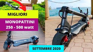 I Migliori 8 MONOPATTINI ELETTRICI del 2021 da 250 a 500watt [upl. by Antsirhc]