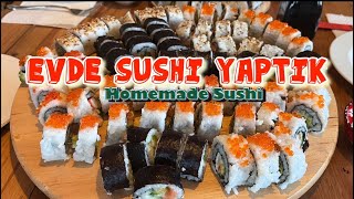 Evde Suşi Yaptık   Ev Yapımı Sushi  Home made Sushi [upl. by Brand]