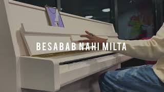 Bayaan  Nahi Milta  Piano cover  Karaoke [upl. by Yttocs735]