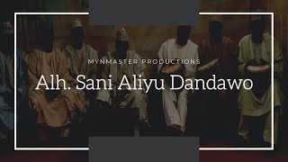 Aliyu Sani Dandawo [upl. by Christen]