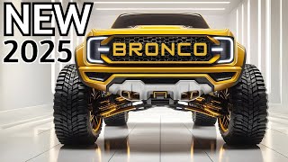 800HP Unleashed 2025 Ford Bronco Raptor 4x4 Pickup Revealed [upl. by Emad]