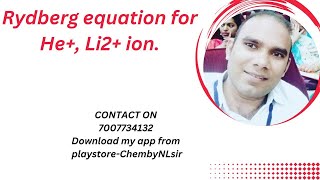 Rydberg equation for He Li2 ion [upl. by Eastlake760]