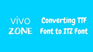 Converting TTF Font to ITZ [upl. by Connett]