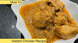 Instant Chicken Recipe By Multan Cooking Delight [upl. by Billmyre]