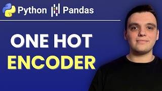 StepbyStep Guide to One Hot Encoding in Python  Machine Learning Essentials [upl. by Hilda]