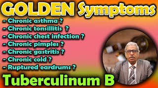 Golden Symptoms of Tuberculinum B  Dr PS Tiwari [upl. by Thun663]