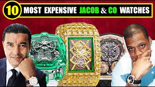 TOP 10 MOST EXPENSIVE 💎 JACOB amp CO 💎 WATCHES  Luxury Designer Watches [upl. by Yorgos]