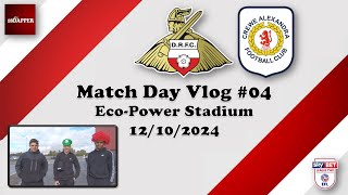 Doncaster Rovers vs Crewe Alexandra  Match Day Vlog  12102024 [upl. by Neelhtac]