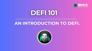 DeFi 101 An Introduction to DeFi [upl. by Anet]