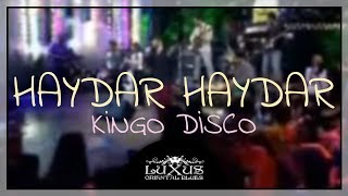 Luxus  Haydar Haydar KingoDisco [upl. by Antonius454]