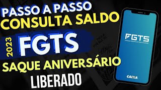 📲 Como CONSULTAR seu SALDO do FGTS  SAQUE ANIVERSÁRIO 2023 [upl. by Yarazed]