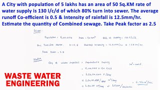 Quantity of sewage in combined sewer Problem  numerical in waste water engineering  sewer problem [upl. by Jobina]