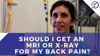 Should I get an MRI or Xray for my back pain [upl. by Hsot]