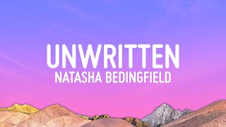 Natasha Bedingfield  Unwritten Lyrics [upl. by Munniks418]