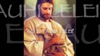 Tongan Gospel Song  quotKo e Tauhi Leleiquot  Nanise Lomu Taufoou [upl. by Ydnih]