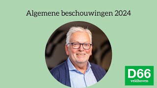 Algemene Beschouwingen 2024 door Piet Wijman D66 Veldhoven [upl. by Raina208]