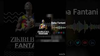 Zikiri Baba Fantani [upl. by Cicely]