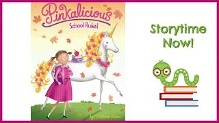 Pinkalicious School Rules  By Victoria Kann  Childrens Back to School Books Read Aloud [upl. by Meeka221]