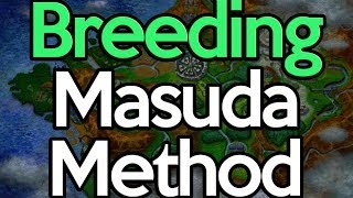 How to Breed Shiny Pokemon Using the Masuda Method [upl. by Gnaoh342]