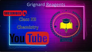 Grignard Reagents for class XII by YST classes [upl. by Hooke]