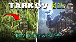 NEW GUNS IN TARKOV  Escape From Tarkov 015 Update [upl. by Jacy]