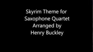 Skyrim Theme for Saxophone Quartet [upl. by Llebana359]