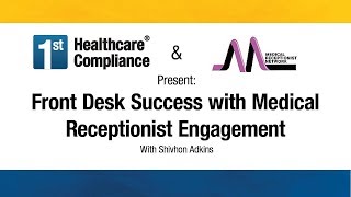 Front Desk Success with Medical Receptionist Engagement [upl. by Notsrik]