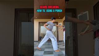 Board breaking  Using a punch👊shorts martialarts taekwondo howto punch [upl. by Nnaul]