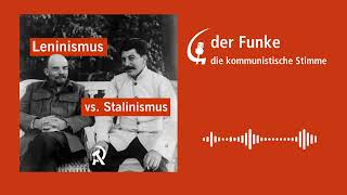 Leninismus vs Stalinismus [upl. by Alia]