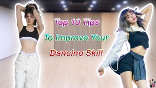 🇰🇷KPOP Top 10 Tips To Improve Your Dancing Skills [upl. by Demetria]