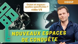 HGGSP  De nouveaux espaces de conquête 15  Océan et espace  quelles spécificités  Bac 2025 [upl. by Hadeehsar]