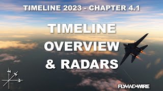 Timeline Overview amp Radars  BVR Timeline  Chapter 41 [upl. by Saraann]