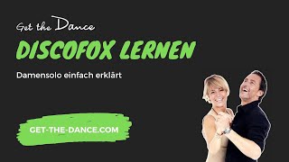 Get the Dance – Online Tanzkurs – DiscoFox Teil 3 Damensolo rechts amp links  getthedancecom [upl. by Yahc887]