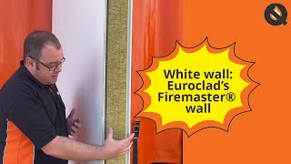 Firestopping Tested Detail Euroclad’s Firemaster® Wall White Wall [upl. by Connelly551]