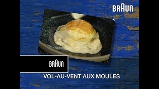 Recette Braun  Volauvent aux moules [upl. by Shaya658]