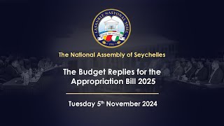 The Budget Replies for the Appropriation Bill 2025  Tuesday 5 November 2024 Part 4 [upl. by Pang]